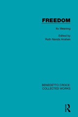 Freedom: Its Meaning (Collected Works) Anshen, Ruth Nanda by Ruth Nanda Anshen - used book at Perkology Books