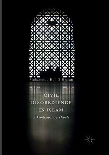 Civil Disobedience in Islam: A Contemporary Debate [Paperback] Hassan, Muhammad  - used book at Perkology Books