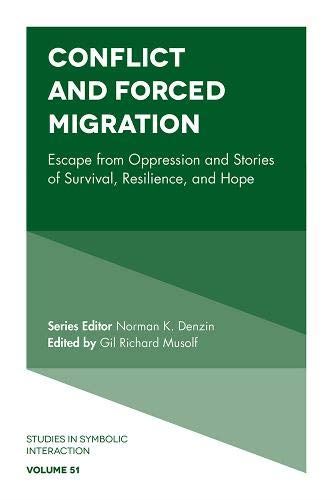 Conflict and Forced Migration: Escape from Oppression and Stories of Survival, R by Gil Richard Musolf - used book at Perkology Books