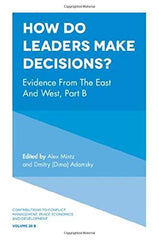 How Do Leaders Make Decisions?: Evidence from the East and West, Part B: 28, Par by Alex Mintz - used book at Perkology Books