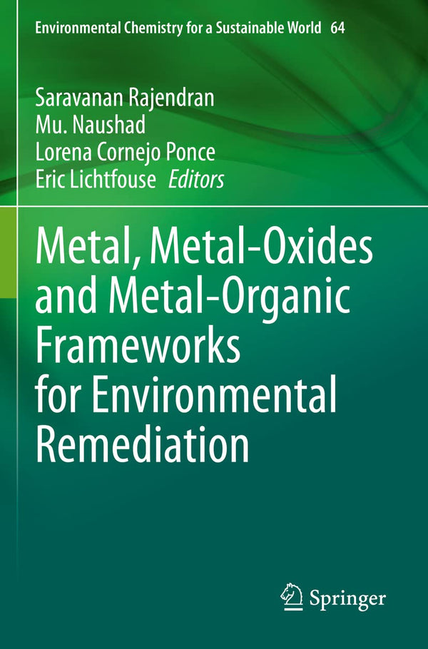 Metal, Metal-Oxides and Metal-Organic Frameworks for Environmental Remediation:  by Saravanan Rajendran - used book at Perkology Books