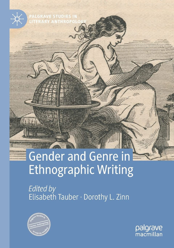 Gender and Genre in Ethnographic Writing Palgrave Studies by Elisabeth Tauber - used book at Perkology Books