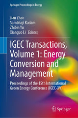 IGEC Transactions, Volume 1: Energy Conversion and Management by Jian Zhao - used book at Perkology Books