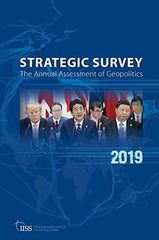 The Strategic Survey 2019: The Annual Assessment of Geopolitics The Internationa by The International Institute for Strategic Studies (IISS) - used book at Perkology Books