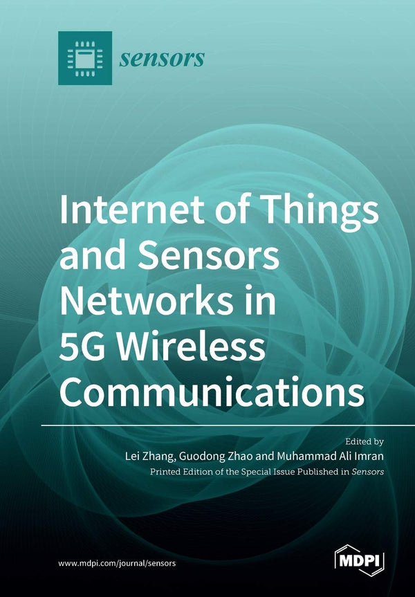 Internet of Things and Sensors Networks in 5G Wireless Communications by Lei Zhang - used book at Perkology Books