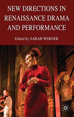 New Directions in Renaissance Drama and Performance Studies [Hardcover] Werner,  by S. Werner - used book at Perkology Books