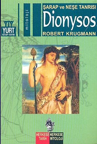 Sarap ve Nese Tanrisi-Dionysos by Robert Krugmann - used book at Perkology Books