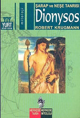 Sarap ve Nese Tanrisi-Dionysos by Robert Krugmann - used book at Perkology Books