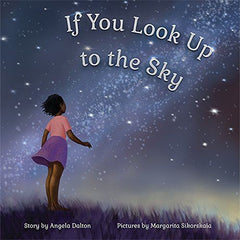If You Look Up to the Sky by Angela Dalton - used book at Perkology Books