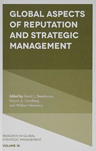 Global Aspects of Reputation and Strategic Management: 18 (Research in Global St by David Deephouse - used book at Perkology Books