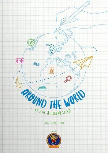 Around The World by Evie & Jordan Wylie Wylie, Evie; Wylie, Jordan; Harrison, Ti - used book at Perkology Books