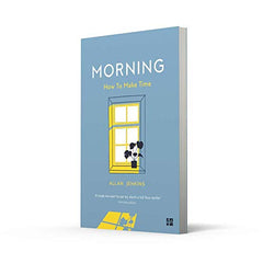 Morning: How to make time [Paperback] Jenkins, Allan by Allan Jenkins - used book at Perkology Books