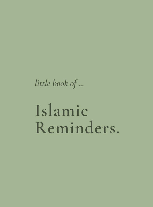 Little Book of Islamic Reminders
