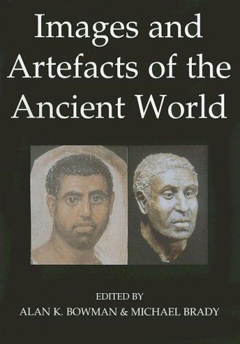 Images and Artefacts of the Ancient World (British Academy Occasional Papers) [P by Alan K. Bowman - used book at Perkology Books