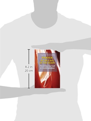Prayer in the Cave of the Heart by Cyprian Consiglio OSB Cam by Cyprian Consiglio OSB Cam - used book at Perkology Books