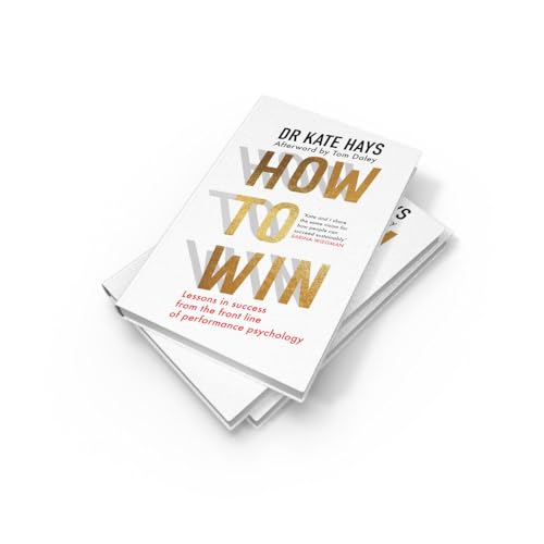 How to Win: Lessons in Success from the Lioness' performance psychologist by Dr Kate Hays - used book at Perkology Books