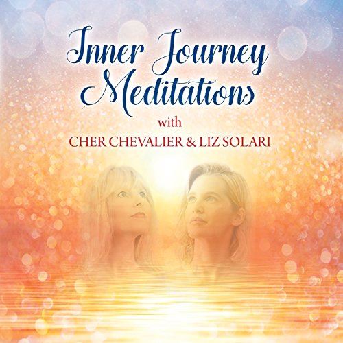 Inner Journey Meditations with Cher Chevalier & Liz Solari [Paperback] Chevalier by Cher Chevalier - used book at Perkology Books