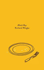 Black Boy: (American Hunger): a Record of Childhood and Youth by Richard Wright - used book at Perkology Books