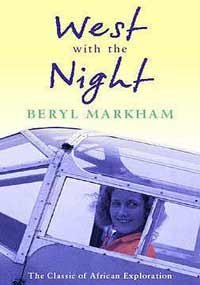 West With The Night (VMC) (Virago Modern Classics) by Beryl Markham - used book at Perkology Books