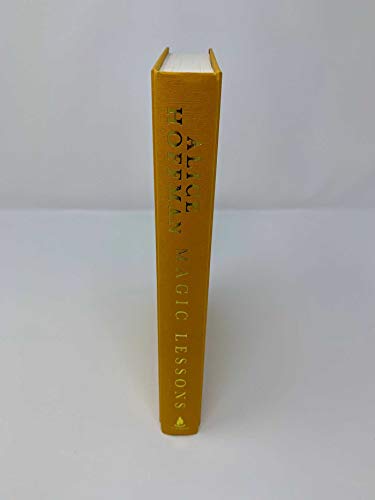 Magic Lessons: A Prequel to Practical Magic: Volume 1 (The Practical Magic Serie by Alice Hoffman - used book at Perkology Books