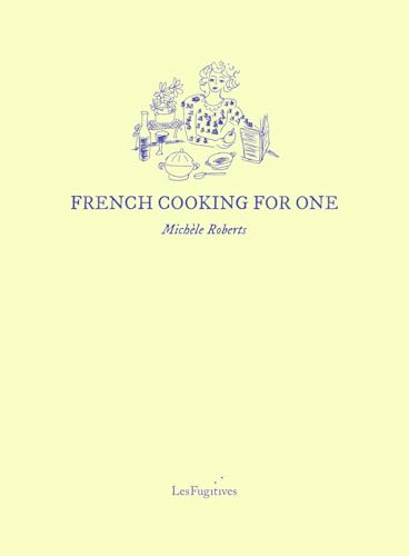 French Cooking for One *Signed*