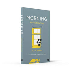 Morning: How to make time [Paperback] Jenkins, Allan by Allan Jenkins - used book at Perkology Books
