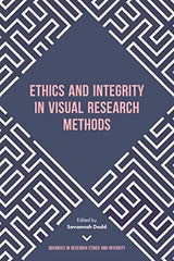 Ethics and Integrity in Visual Research Methods by Savannah Dodd - used book at Perkology Books