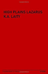 High Plains Lazarus (Fahrenzine) by K.A. Laity - used book at Perkology Books