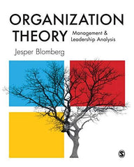 Organization Theory: Management and Leadership Analysis [Hardcover] Blomberg, Je by Jesper Blomberg - used book at Perkology Books