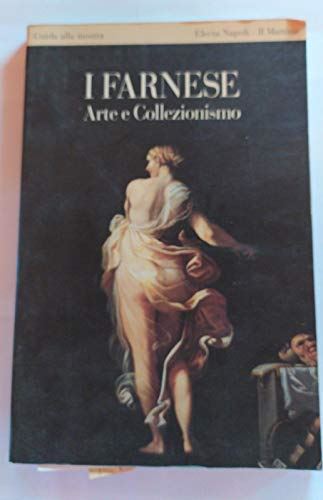 I Farnese. Arte e collezionismo. Guida alla mostra [Paperback] aa vv by aa vv - used book at Perkology Books