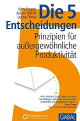 Die 5 Entscheidungen: Prinzipien für außergewöhnliche Produktivität by Various - used book at Perkology Books