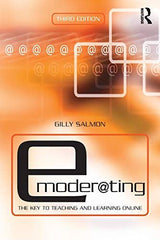 E-Moderating: The Key to Online Teaching and Learning [Paperback] Salmon, Gilly by N. P. O. Green - used book at Perkology Books