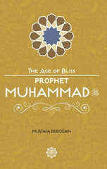Prophet Muhammad: The Beloved Messenger of Allah Mustafa Erdogan by Mustafa Erdogan - used book at Perkology Books