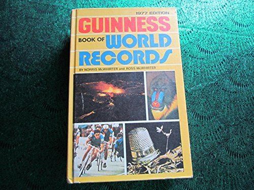 Guinness Book of World Records 1977 by Norris McWhirter and Ross Mcwhirter (1977 - used book at Perkology Books