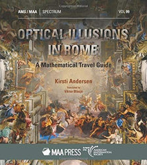 Optical Illusions in Rome: A Mathematical Travel Guide (Spectrum) [Paperback] Ki by Kirsti Andersen (author) - used book at Perkology Books