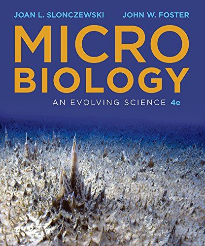 Microbiology: An Evolving Science Foster, John W and Slonczewski, Joan L by Joan L. Slonczewski - used book at Perkology Books