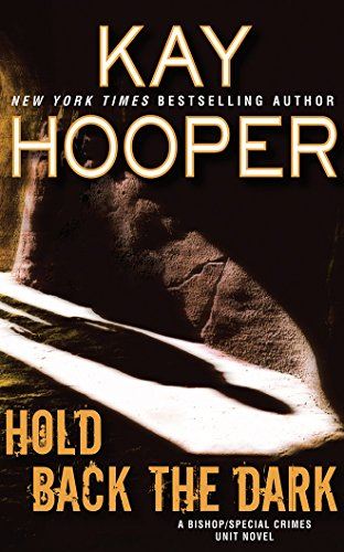 Hold Back the Dark (Bishop / Special Crimes Unit) by Kay Hooper - used book at Perkology Books