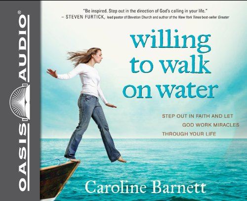 Willing to Walk on Water by Caroline Barnett - used book at Perkology Books