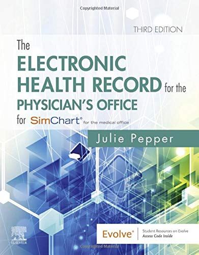 The Electronic Health Record for the Physician's Office by Julie Pepper - used book at Perkology Books