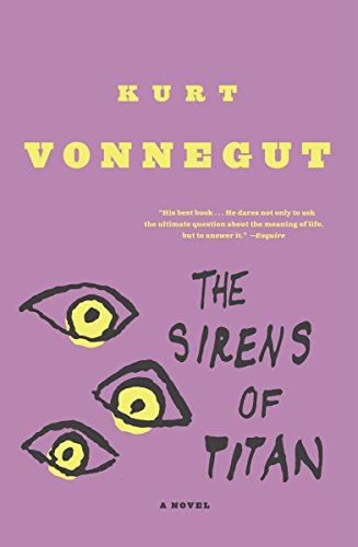 Sirens of Titan: A Novel Kurt Vonnegut by Kurt Vonnegut - used book at Perkology Books
