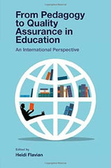 From Pedagogy to Quality Assurance in Education: An International Perspective [H by Heidi Flavian - used book at Perkology Books