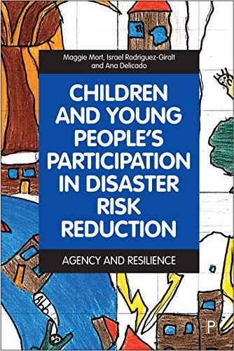 Children and Young People's Participation in Disaster: Agency and Resilience [Ha by Maggie Mort - used book at Perkology Books