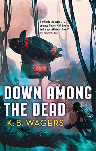 Down Among The Dead: The Farian War, Book 2 (The Farian War Trilogy) [Paperback] - used book at Perkology Books