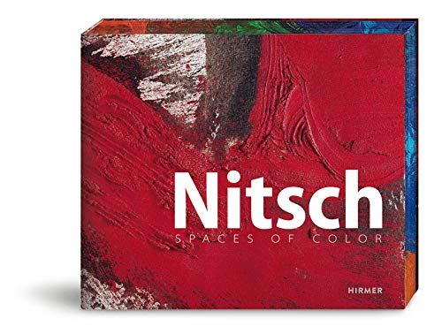 Nitsch: Spaces of Colour: Spaces of Color [Hardcover] Klaus Albrecht Schrï¿½der  by Klaus Albrecht Schröder - used book at Perkology Books