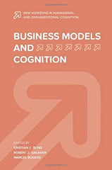 Business Models and Cognition (New Horizons in Managerial and Organizational Cog by Kristian J. Sund - used book at Perkology Books
