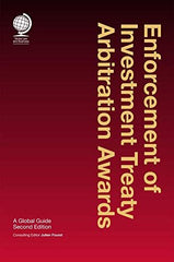 Enforcement of Investment Treaty Arbitration Awards: A Global Guide, Second Edit by Julien Fouret - used book at Perkology Books