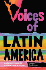 Voices of Latin America: Social movements and the new activism Gatehouse, Tom by Tom Gatehouse - used book at Perkology Books