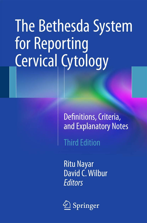 The Bethesda System for Reporting Cervical Cytology by Ritu Nayar - used book at Perkology Books