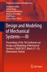 Design and Modeling of Mechanical Systems?III: Proceedings of the 7th Conference by Mohamed Haddar - used book at Perkology Books