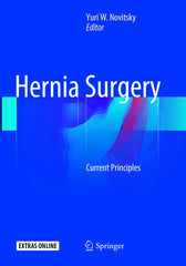 Hernia Surgery: Current Principles by Yuri W. Novitsky - used book at Perkology Books